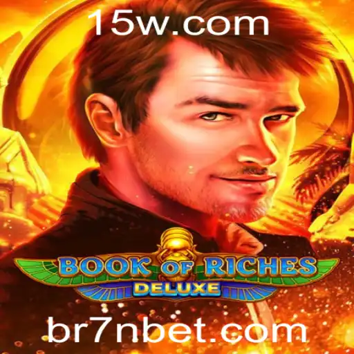 Explorando o Mundo do Jogo Book of Riches Deluxe e a Experiência 7n Bet
