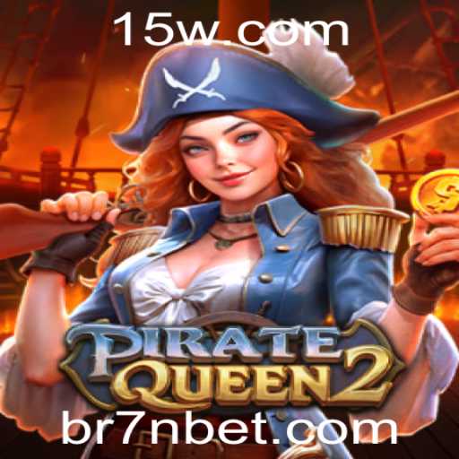 Explorando o Universo de PirateQueen2: Aventura e Estratégia com 7n Bet
